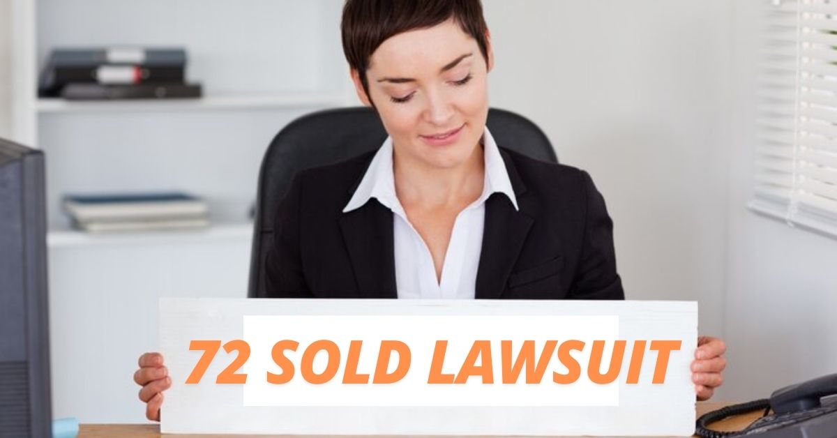 72 Sold Lawsuit