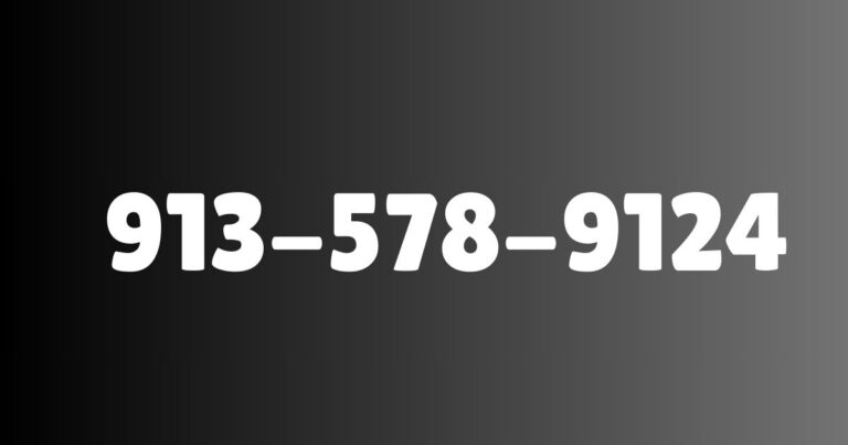 913-578-9124: Understanding the Mystery Behind the Number